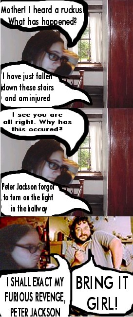 PETER JACKSON GETS HIS ASS KICKED FOR NOT TURNING ON A LIGHT