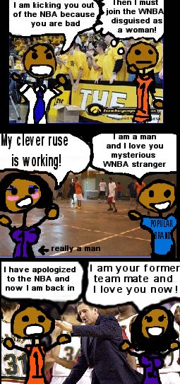 MAN CROSSDRESSES TO GET IN THE WNBA