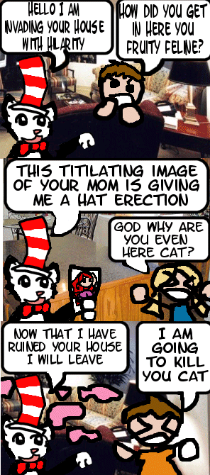 ANNOYING CAT RUINS HOUSE, CHILDREN